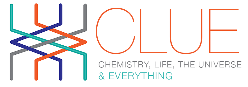 CLUE. Chemistry, Life, the Universe & Everything
